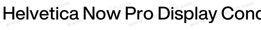 Helvetica Now Pro Display Condensed字体转换